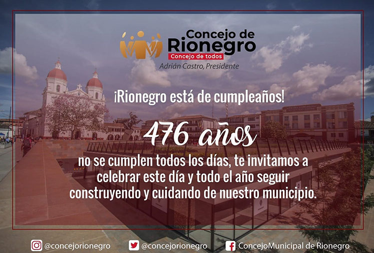 ¡Feliz cumpleaños Rionegro!